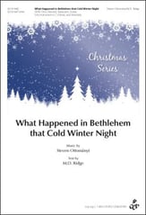 What Happened in Bethlehem That Cold Winter Night SATB choral sheet music cover